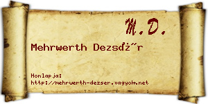 Mehrwerth Dezsér névjegykártya